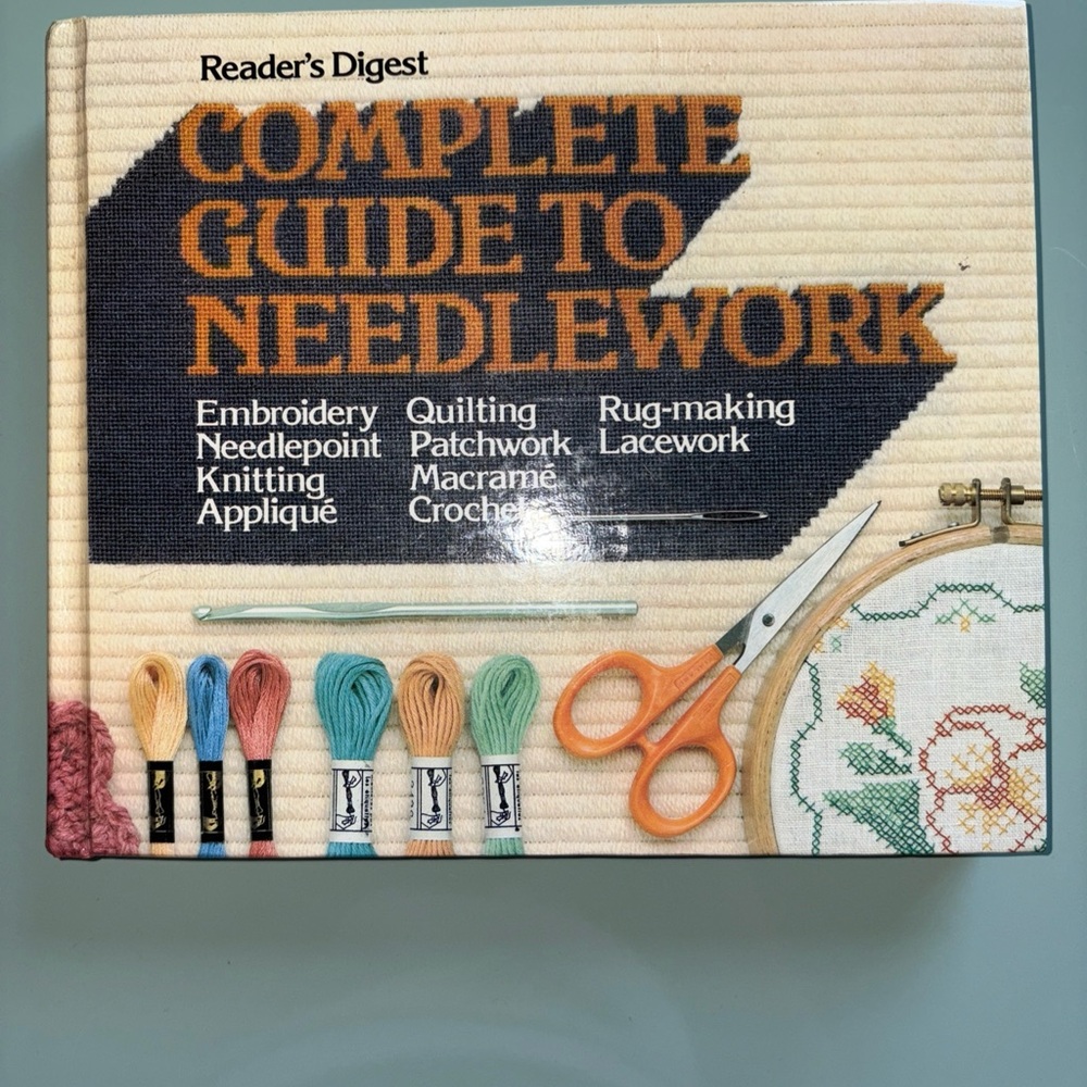 Reader's Digest Complete Guide to Needlework